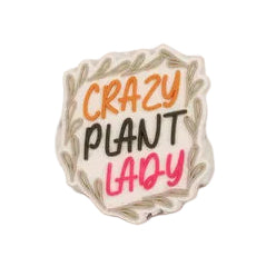 Crazy Plant Lady Focal