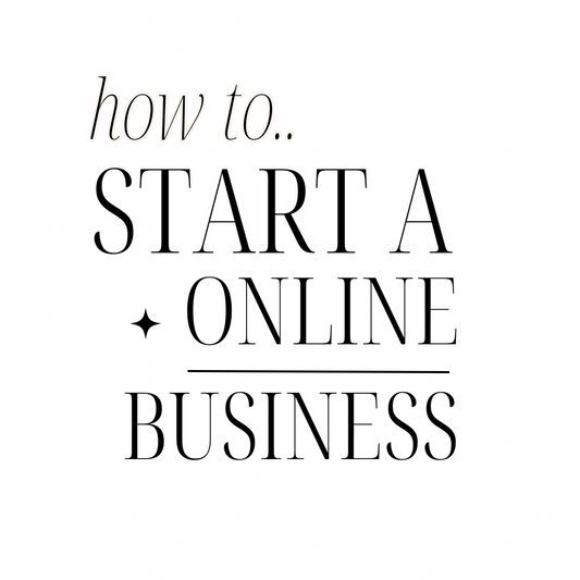 How To Start An Online Business