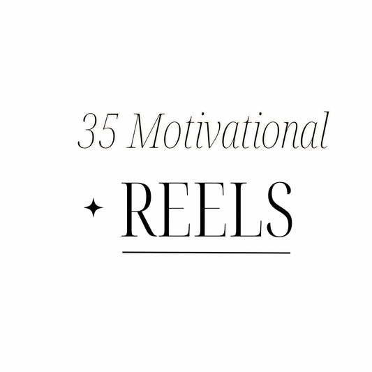 Motivational Reels