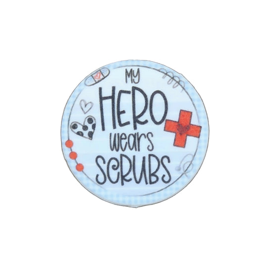 My Hero Wears Scrubs Focal